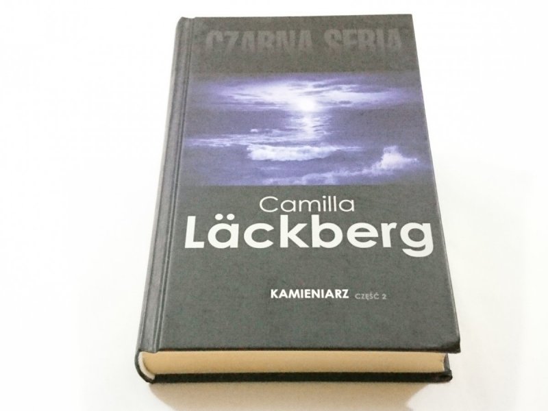 KAMIENIARZ CZĘŚĆ 2 - Camilla Lackberg