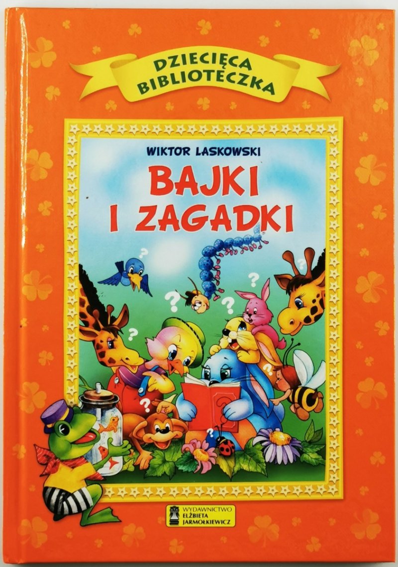 BAJKI I ZAGADKI - Wiktor Laskowski