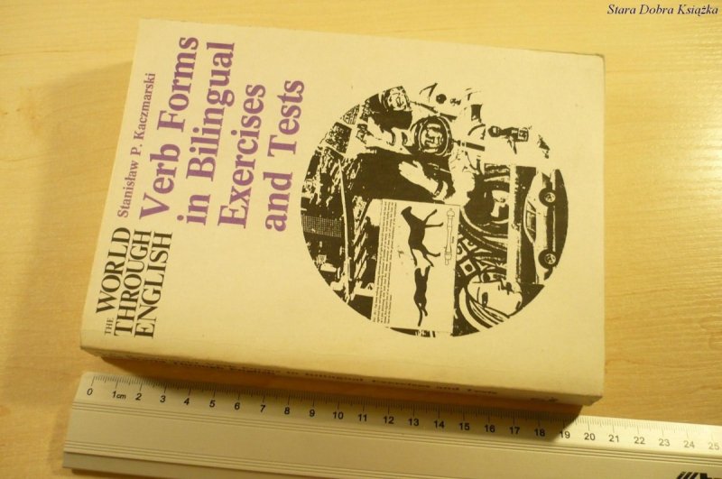 VERB FORMS IN BILINGUAL EXERCISES AND TESTS (1987)