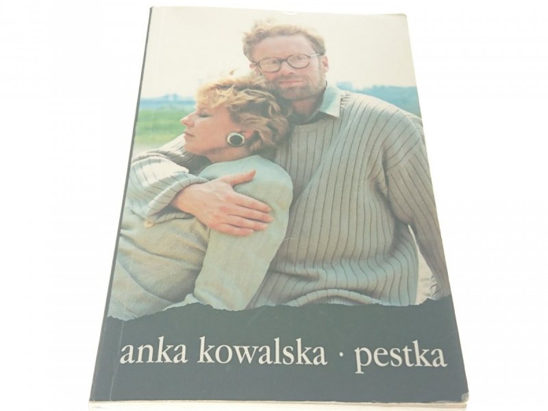 PESTKA - Anka Kowalska 1995
