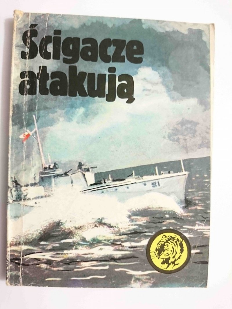 ŻÓŁTY TYGRYS: ŚCIGACZE ATAKUJĄ - Andrzej Kuczera 1986