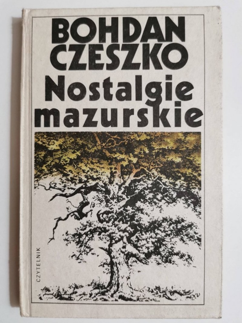 NOSTALGIE MAZURSKIE - Bohdan Czeszko 1987