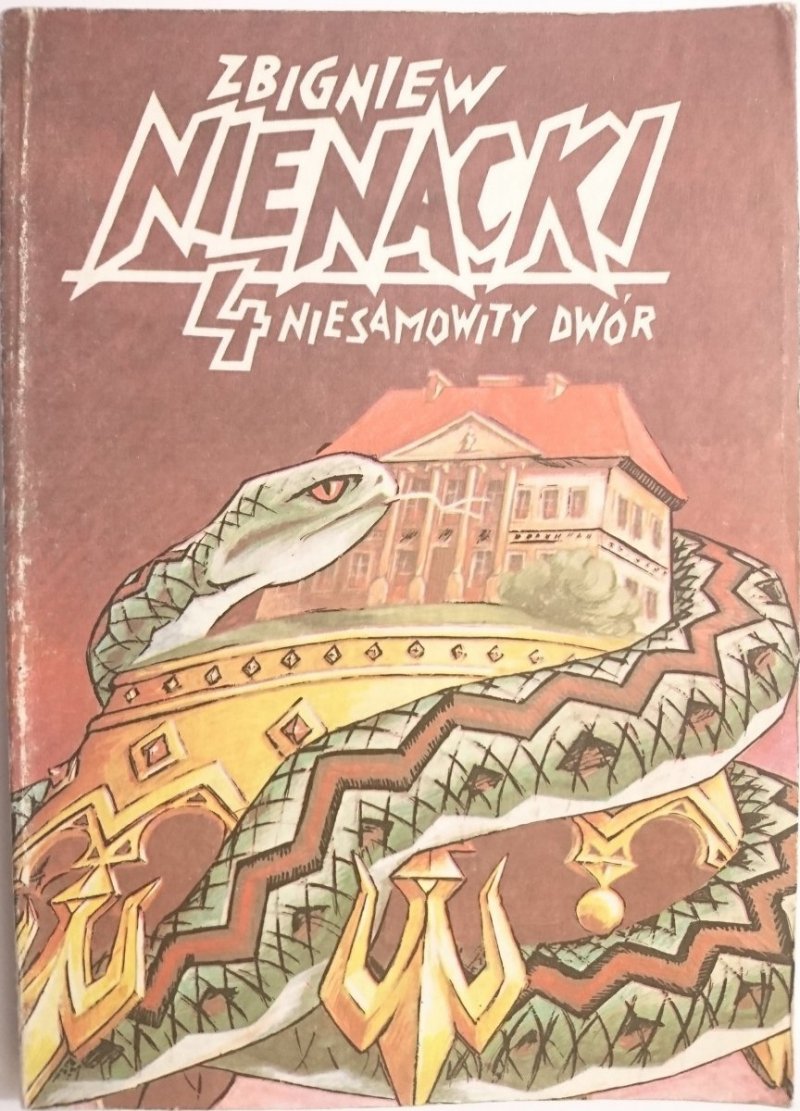 NIESAMOWITY DWÓR - Zbigniew Nienacki 1990