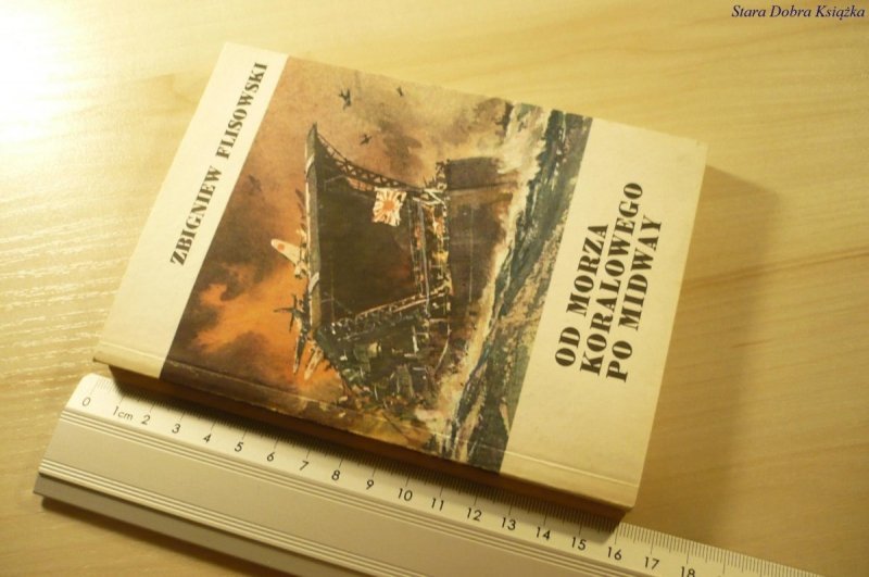 OD MORZA KORALOWEGO PO MIDWAY - Flisowski (1988)