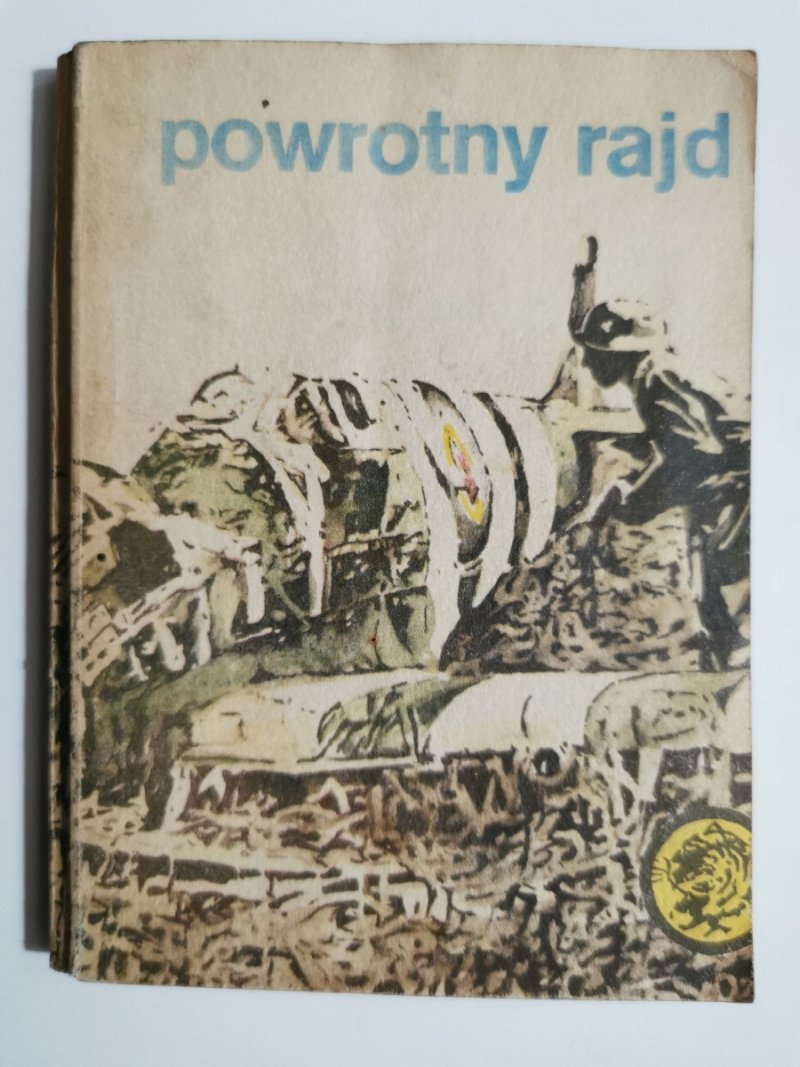 ŻÓŁTY TYGRYS. POWROTNY RAJD - Zbigniew Kozakiewicz