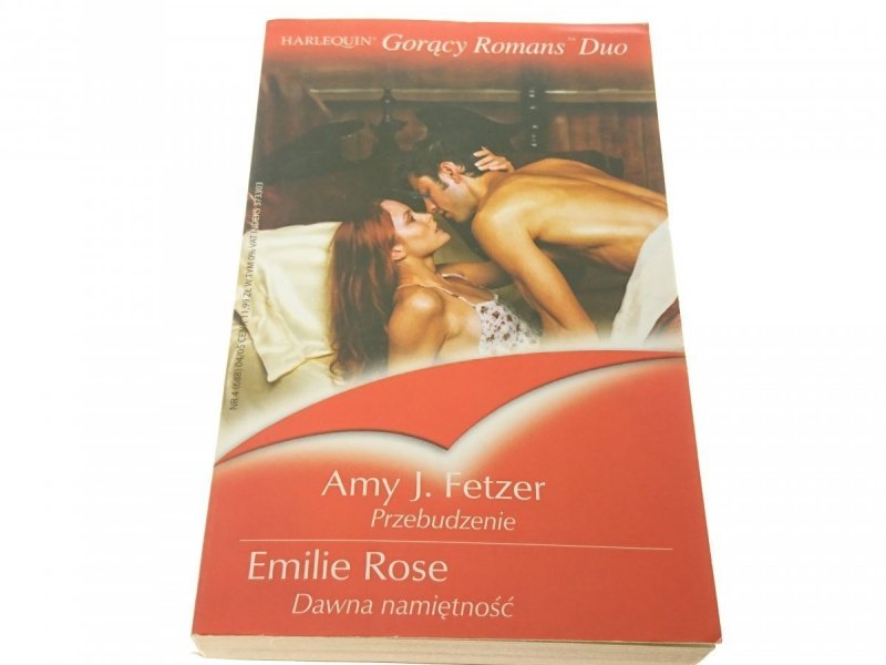 PRZEBUDZENIE; DAWNA NAMIĘTNOŚĆ - Fetzer; Rose 2005