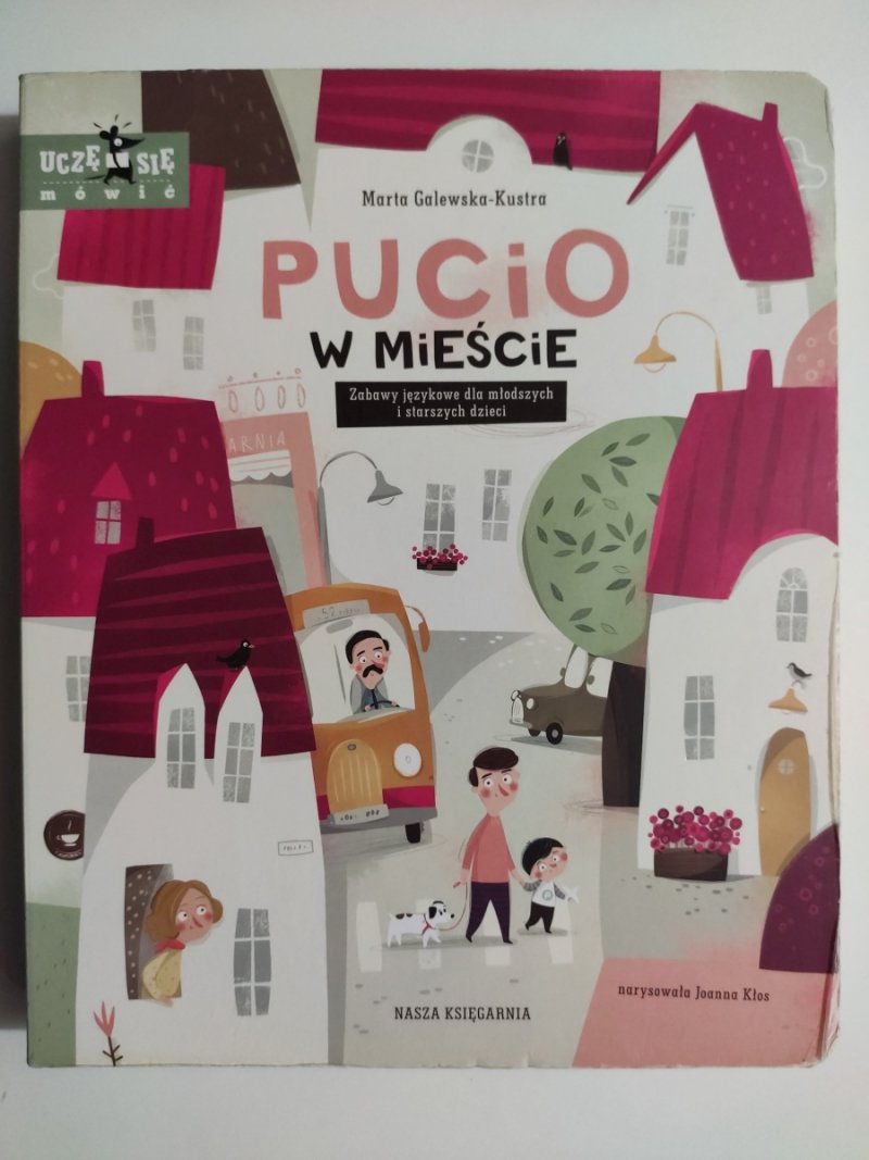 PUCIO W MIEŚCIE - Marta Galewska-Kustra
