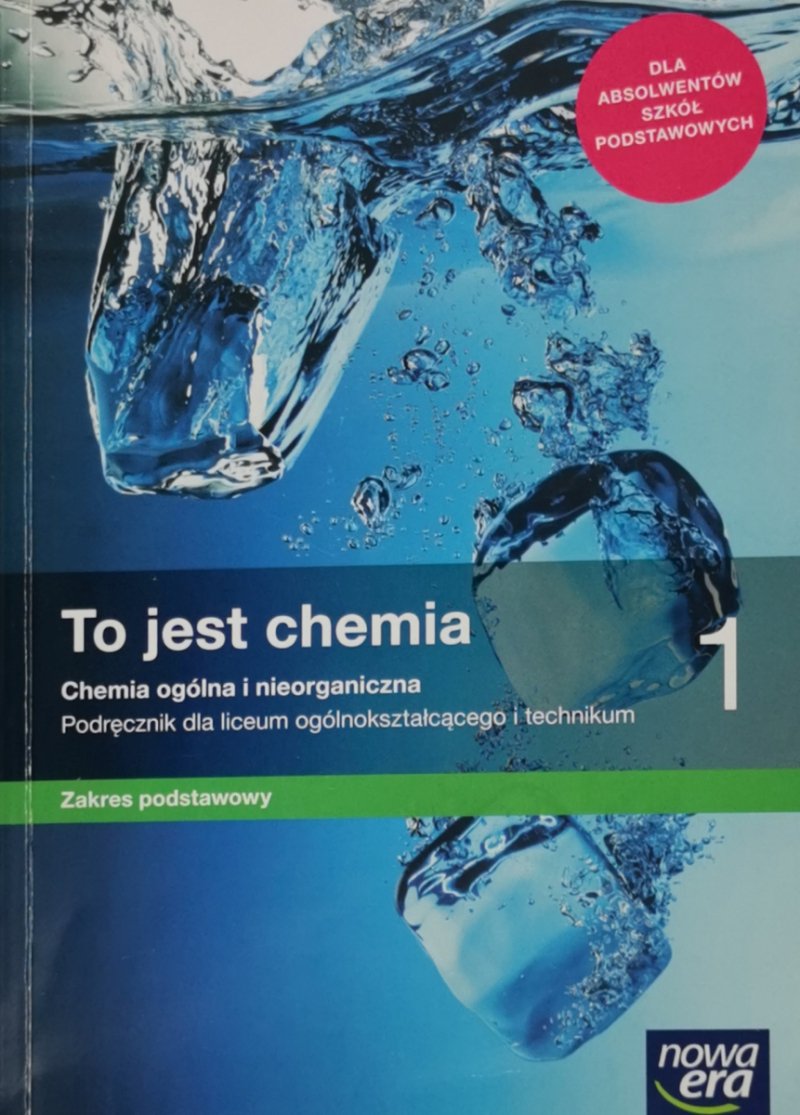 TO JEST CHEMIA 1 PODRĘCZNIK ZP - Romuald Hassa