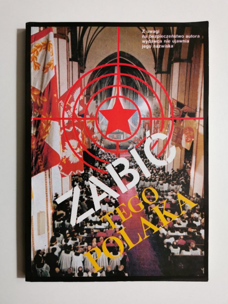 ZABIĆ TEGO POLAKA 