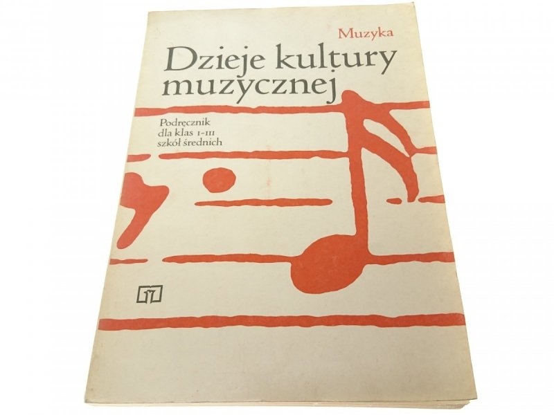 DZIEJE KULTURY MUZYCZNEJ - Bogusław Schaeffer 1987