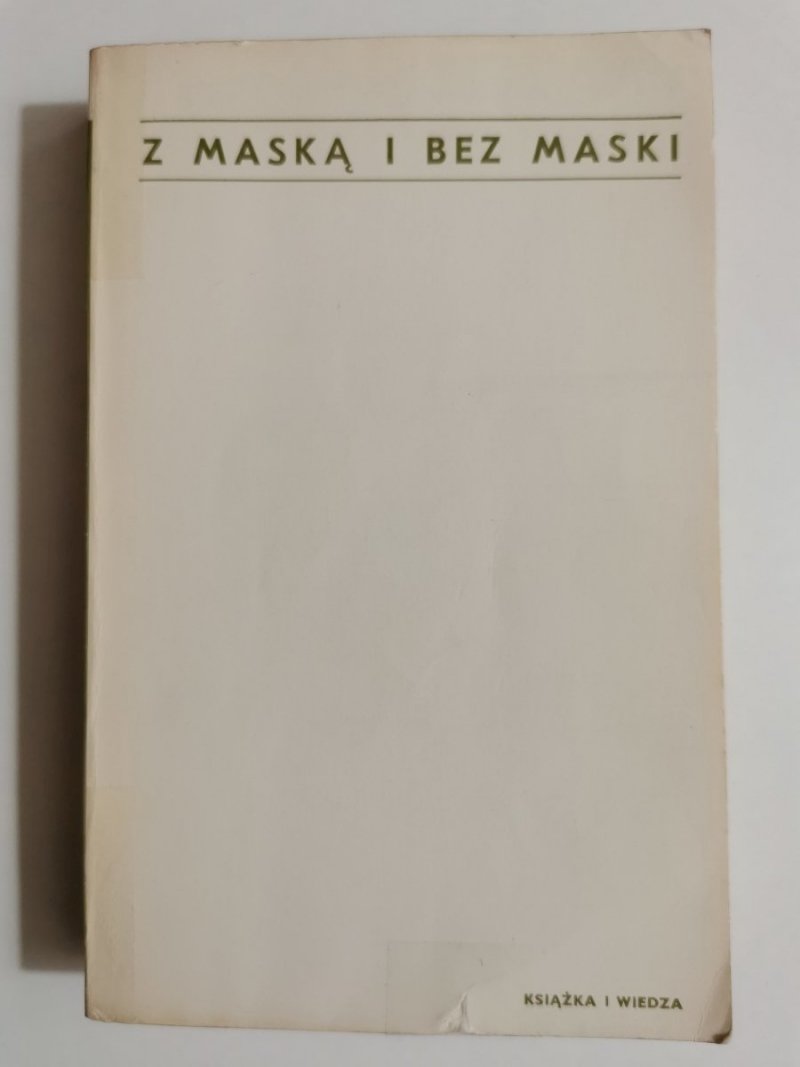 Z MASKĄ I BEZ MASKI - Tadeusz Brytan i inni 1977