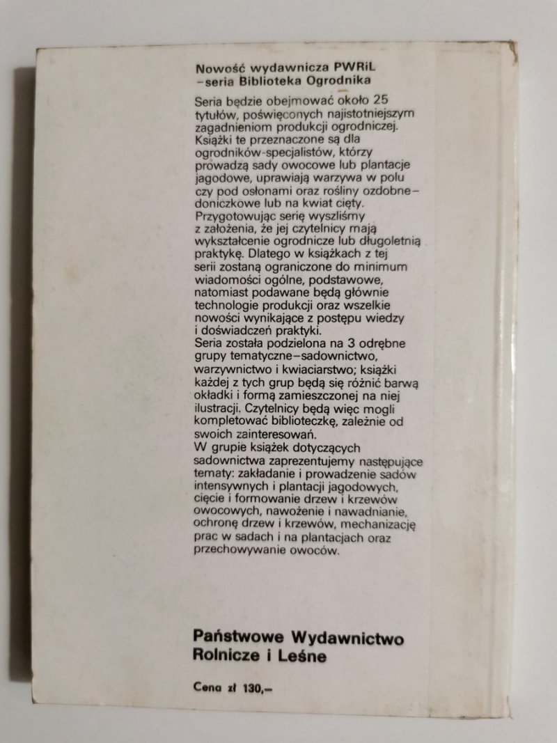 CIĘCIE DRZEW I KRZEWÓW OWOCOWYCH - A. Mika 1984