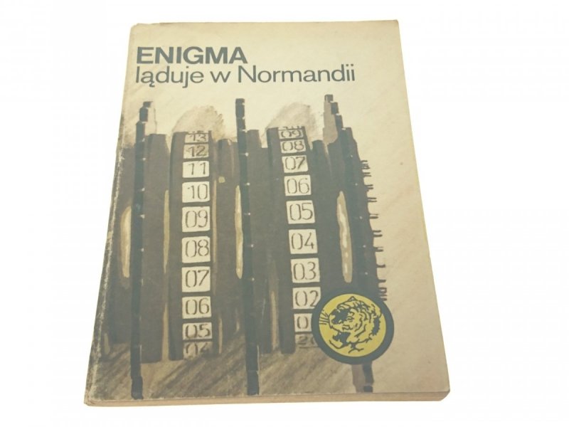 ŻÓŁTY TYGRYS: ENIGMA LĄDUJE W NORMANDII (1982)