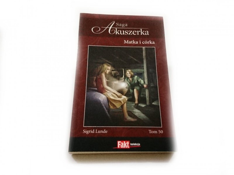 SAGA AKUSZERKA TOM 50 MATKA I CÓRKA 