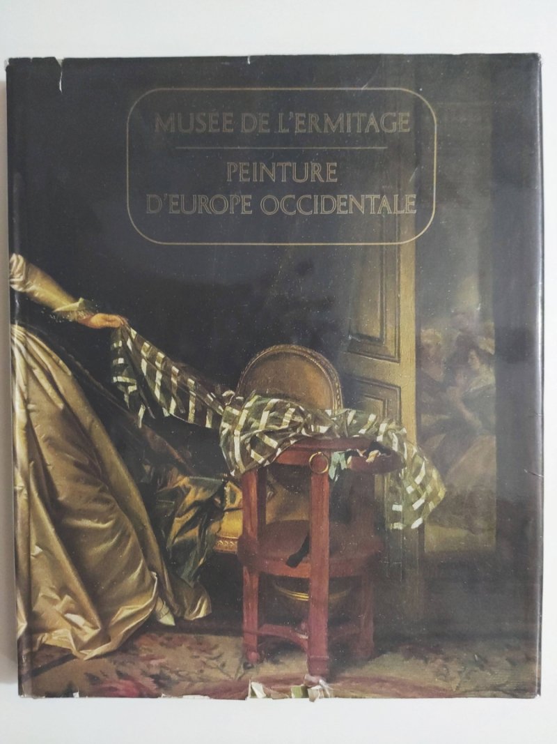MUSEE DE L’ERMITAGE PEINTURE D’EUROPE OCCIDENTALE