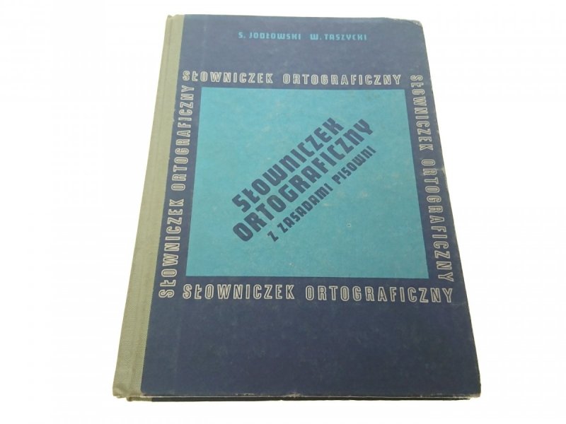 SŁOWNICZEK ORTOGRAFICZNY Z ZASADAMI PISOWNI (1978)