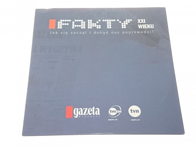 FAKTY XXI WIEKU