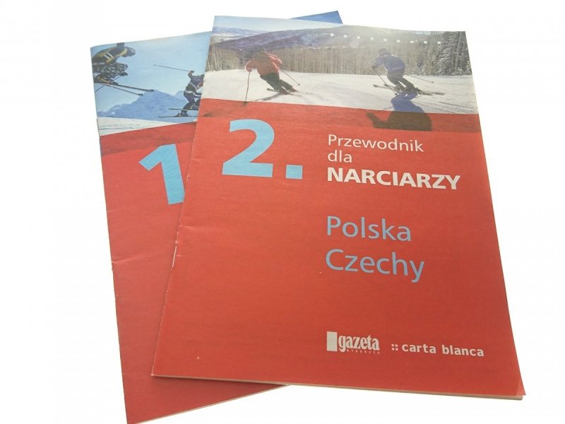 PRZEWODNIK DLA NARCIARZY CZĘŚĆ 1 i 2 POLSKA.. 2005