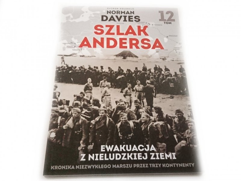 SZLAK ANDERSA TOM 12 EWAKUACJA Z NIELUDZKIEJ ZIEMI