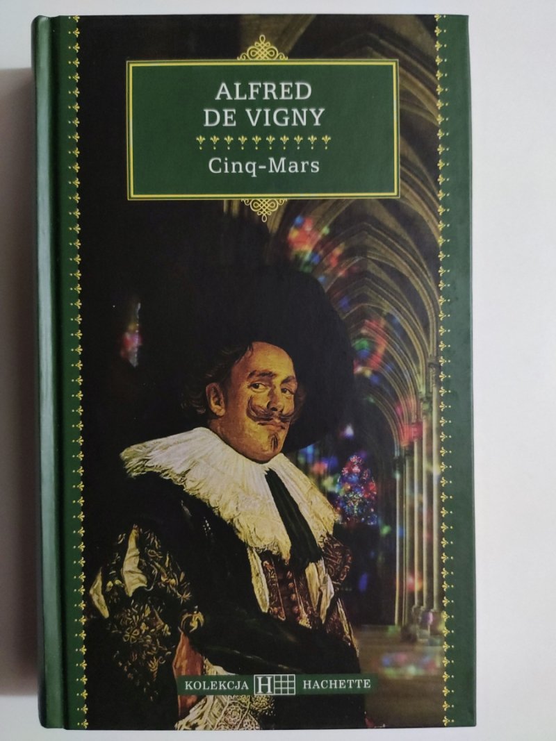 CINQ-MARS - Alfred De Vigny