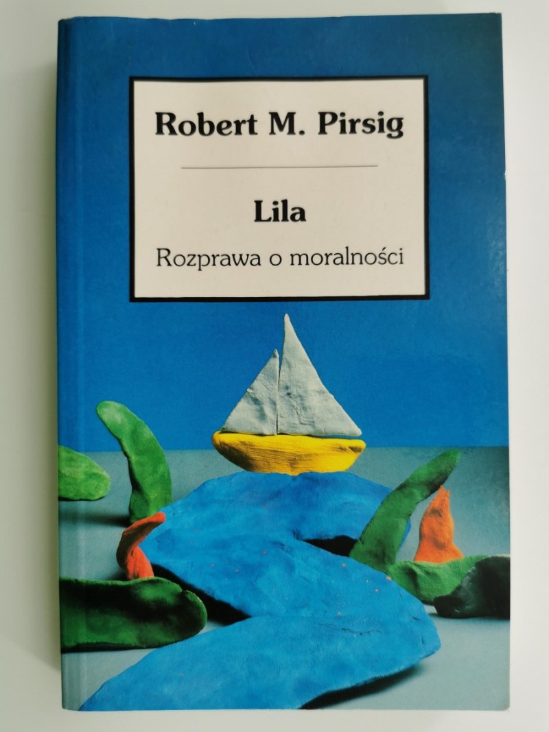 LILA - Robert M. Pirsig