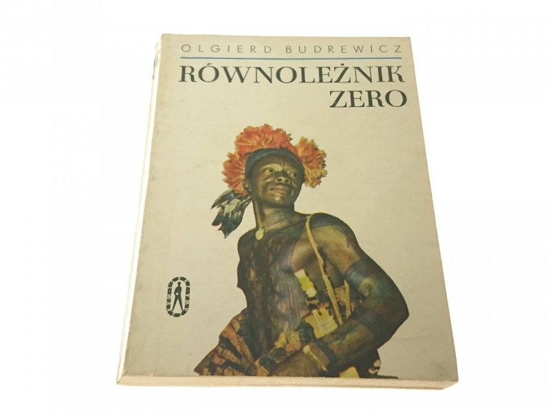 RÓWNOLEŻNIK ZERO - Olgierd Budrewicz 1971