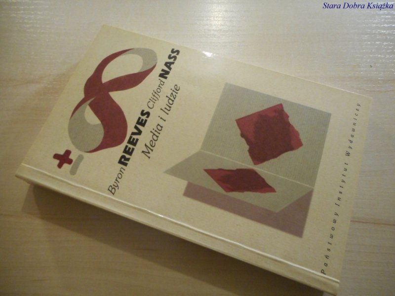MEDIA I LUDZIE - Byron Reeves, Clifford Nass 2000