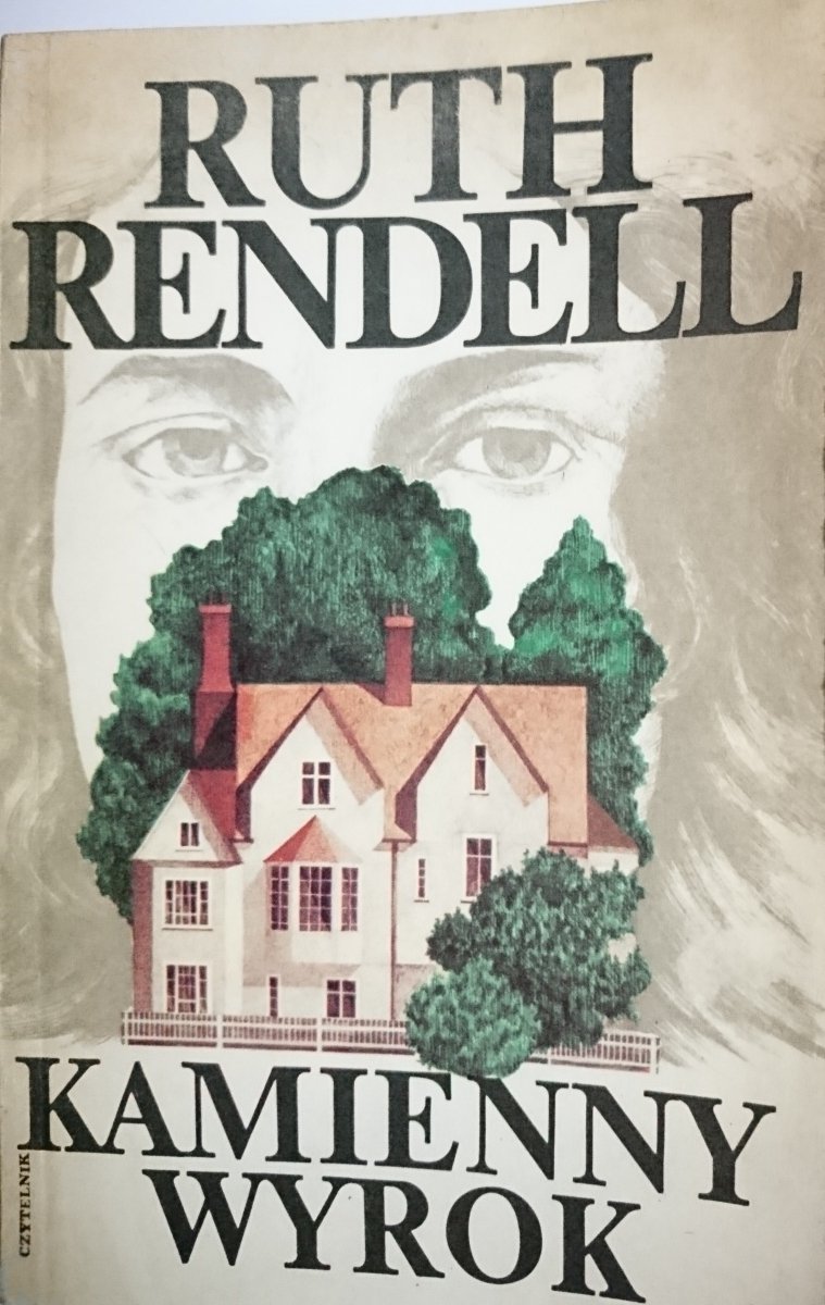 KAMIENNY WYROK - Ruth Rendell 1984