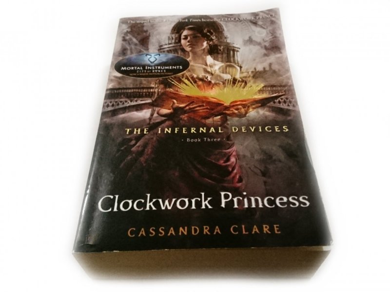 CLOCKWORK PRINCESS - Cassandra Clare 2013