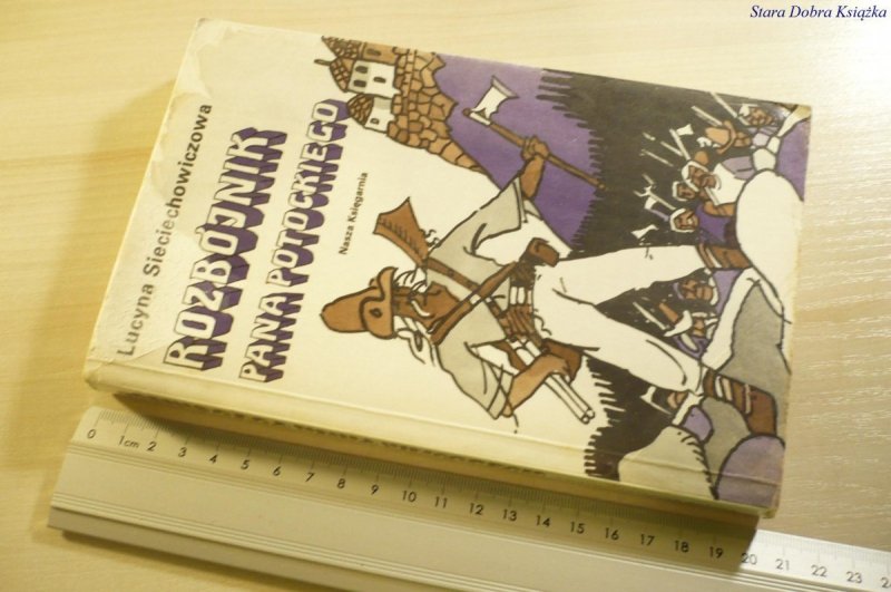 ROZBÓJNIK PANA POTOCKIEGO - Sieciechowiczowa 1978
