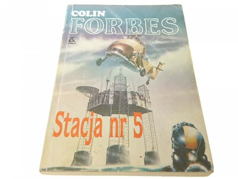 STACJA NR 5 - Colin Forbes (1991)