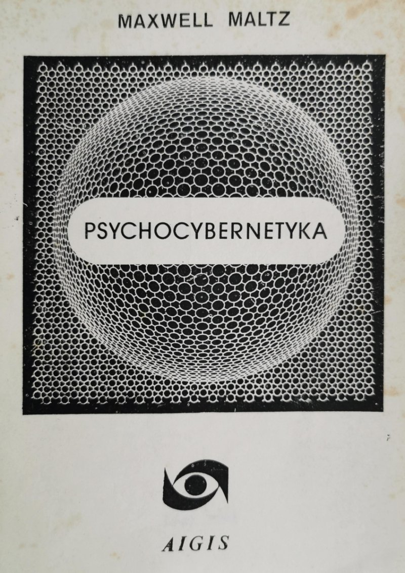 PSYCHOCYBERNETYKA - Maxwella Maltza