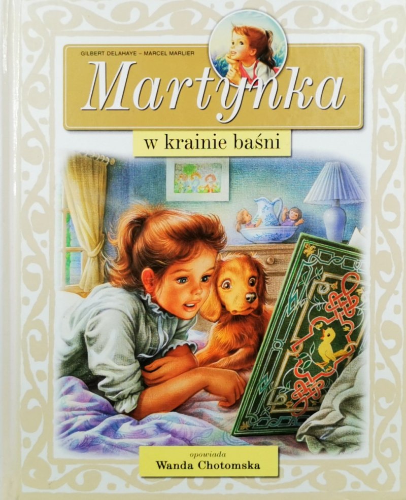 MARTYNKA W KRAINIE BAŚNI - Gilbert Delahaye