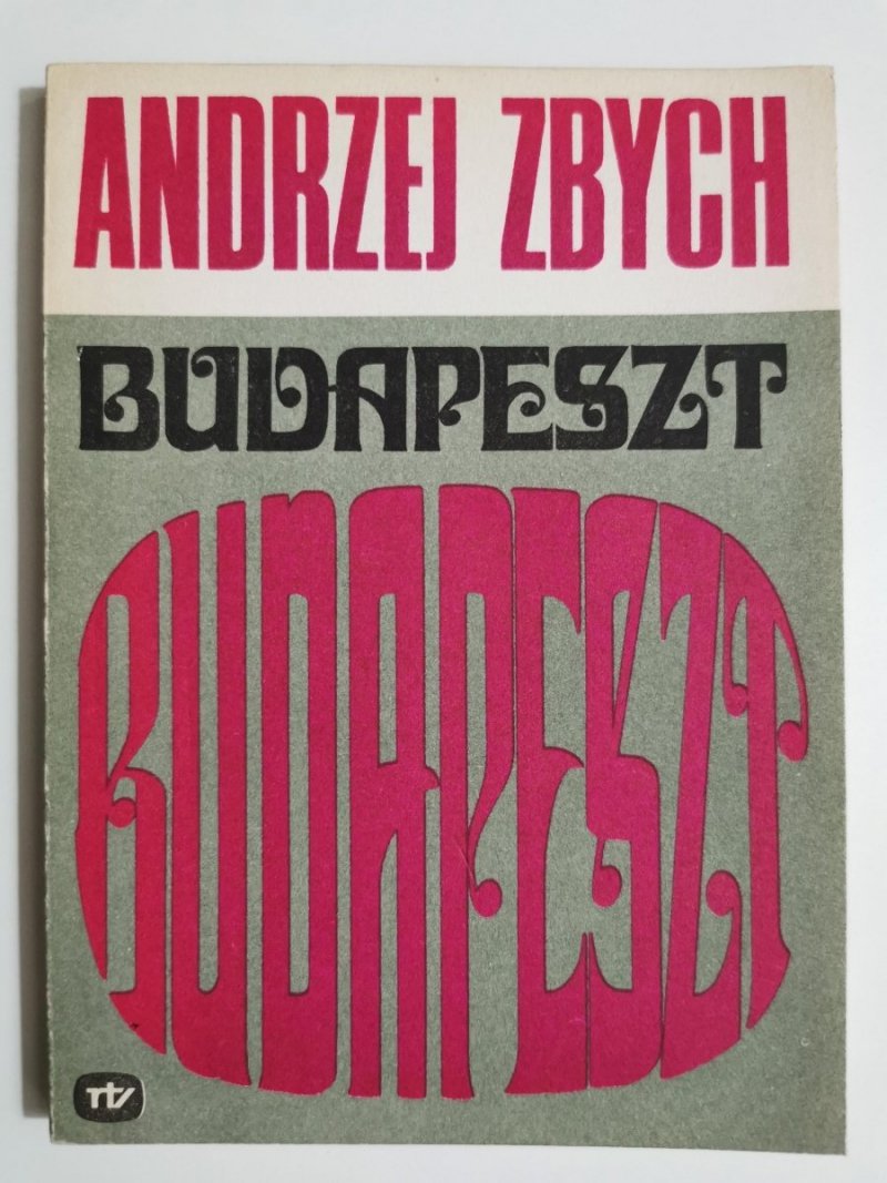 BUDAPESZT - Andrzej Zbych 1976