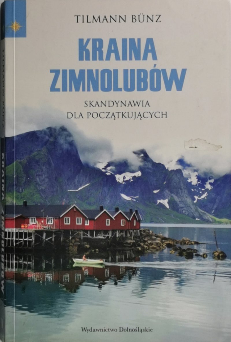 KRAINA ZIMNOLUBÓW - Tillmann Bunz