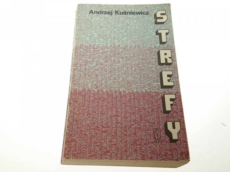 STREFY - Andrzej Kuśniewicz 1985