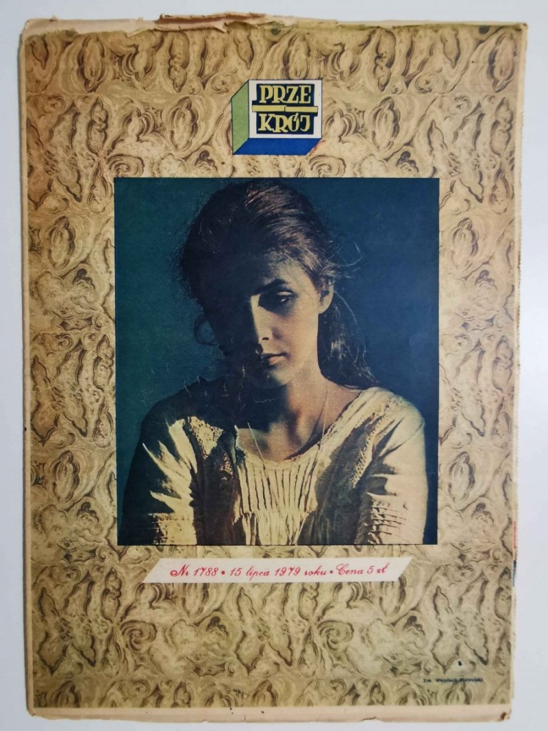 PRZEKRÓJ Nr. 1788 15 Lipca 1979