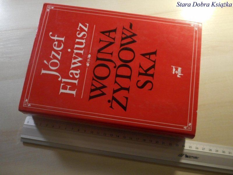 WOJNA ŻYDOWSKA - Józef Flawiusz 1995