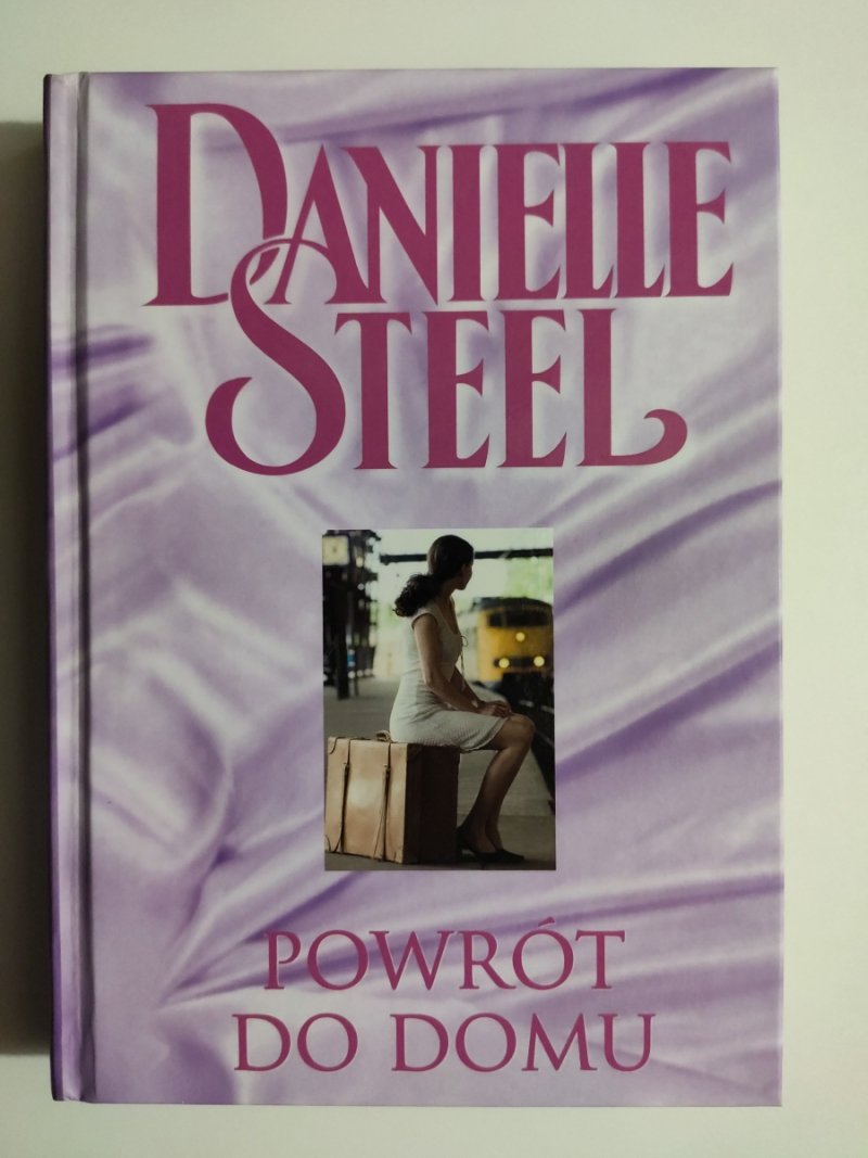 POWRÓT DO DOMU - Danielle Steel