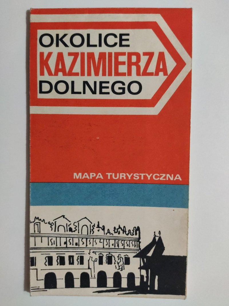 OKOLICE KAZIMIERZA DOLNEGO MAPA TURYSTYCZNA 1973