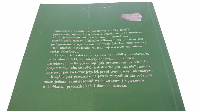 DZIECKO. PIELĘGNOWANIE I WYCHOWANIE - Spock 1993