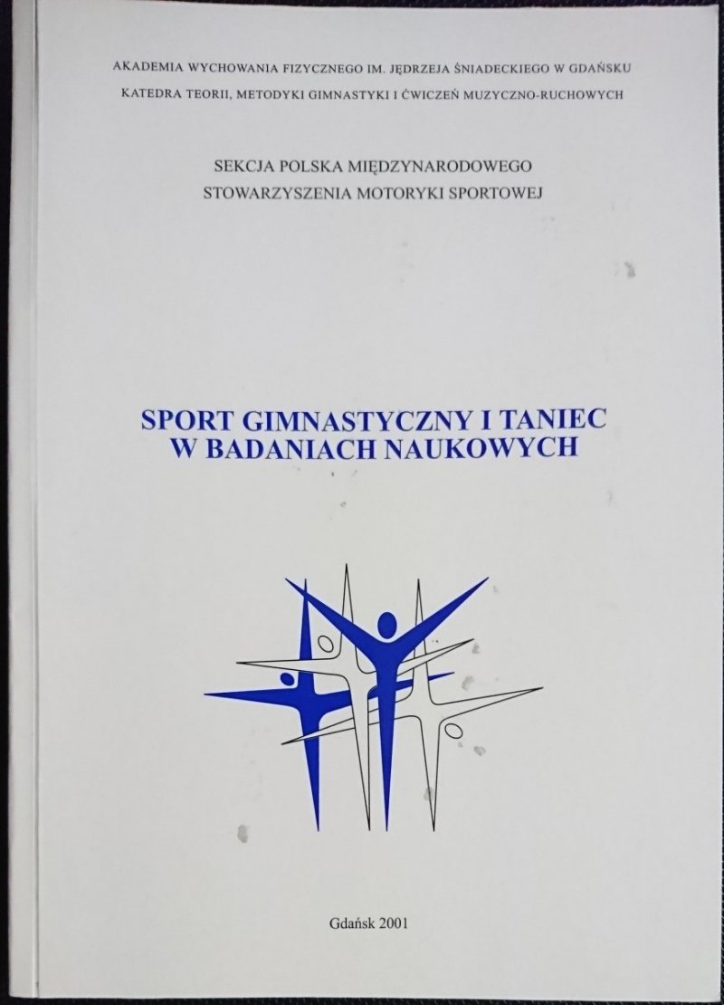 SPORT GIMNASTYCZNY I TANIEC W BADANIACH NAUKOWYCH