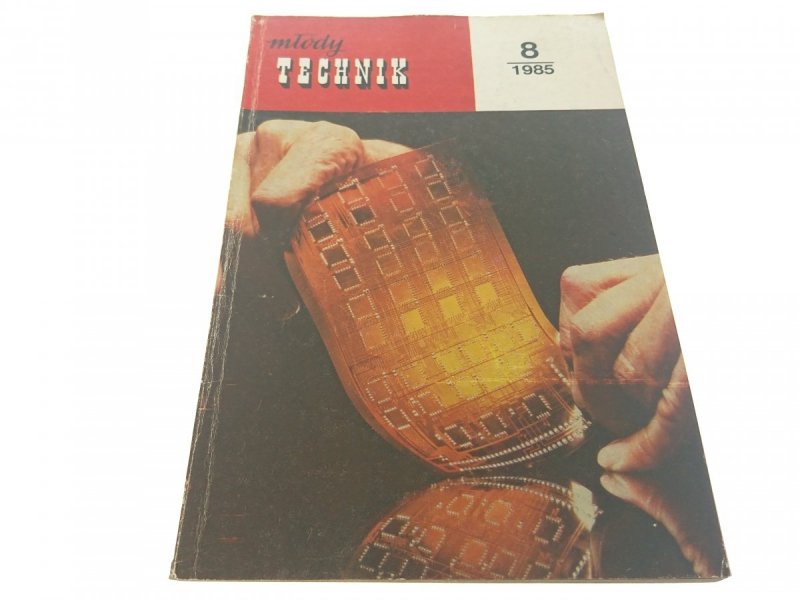 MŁODY TECHNIK 8/1985