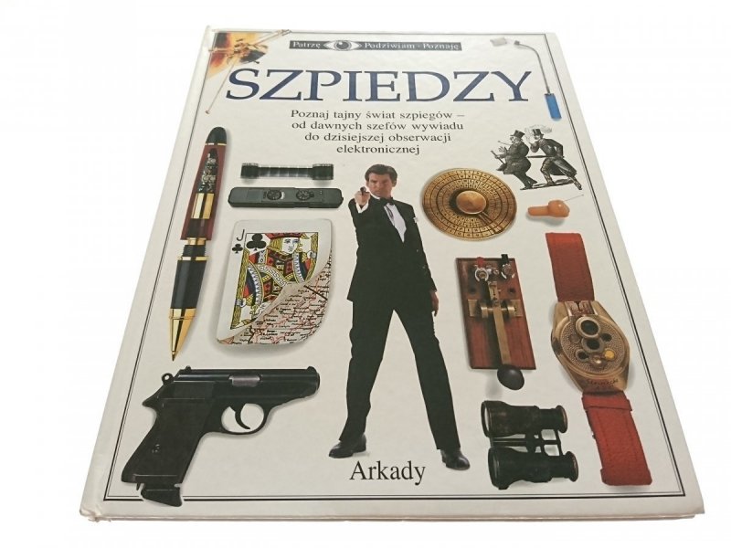 PATRZĘ PODZIWIAM...SZPIEDZY - Richard Platt 1997