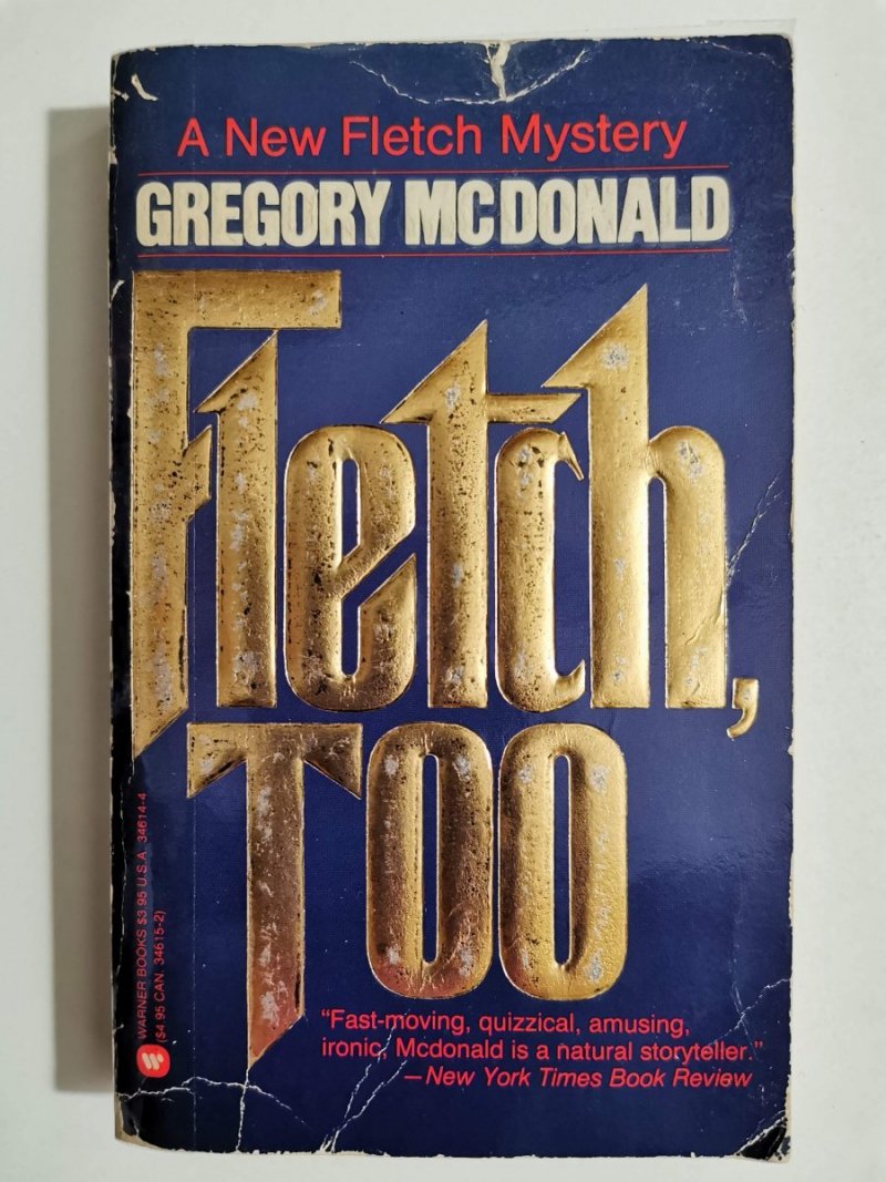 FLETCH, TOO - Gregory McDonald 1987
