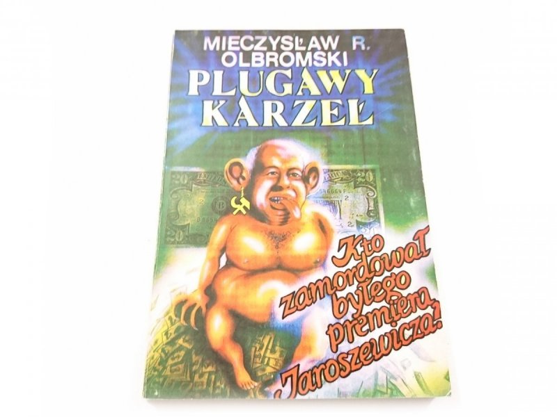 PLUGAWY KARZEŁ - Mieczysław R. Olbromski 1993