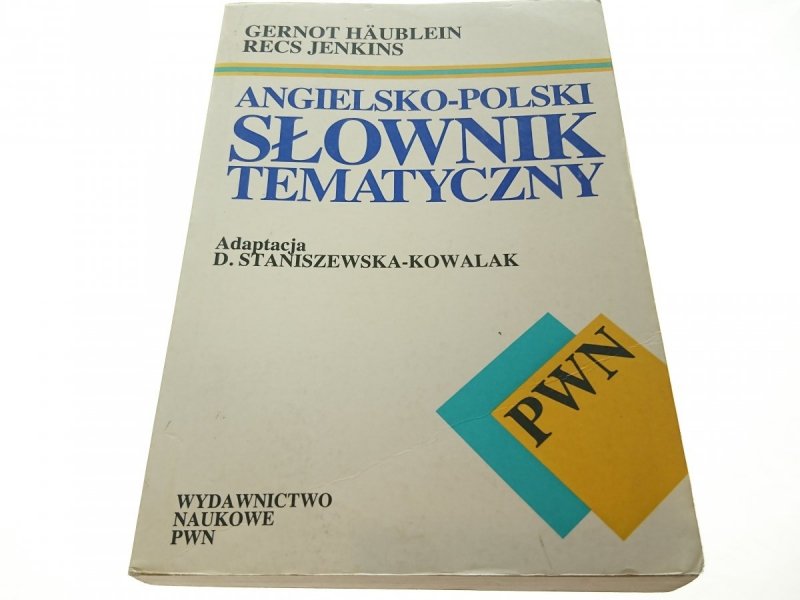 ANGIELSKO-POLSKI SŁOWNIK TEMATYCZNY 1995