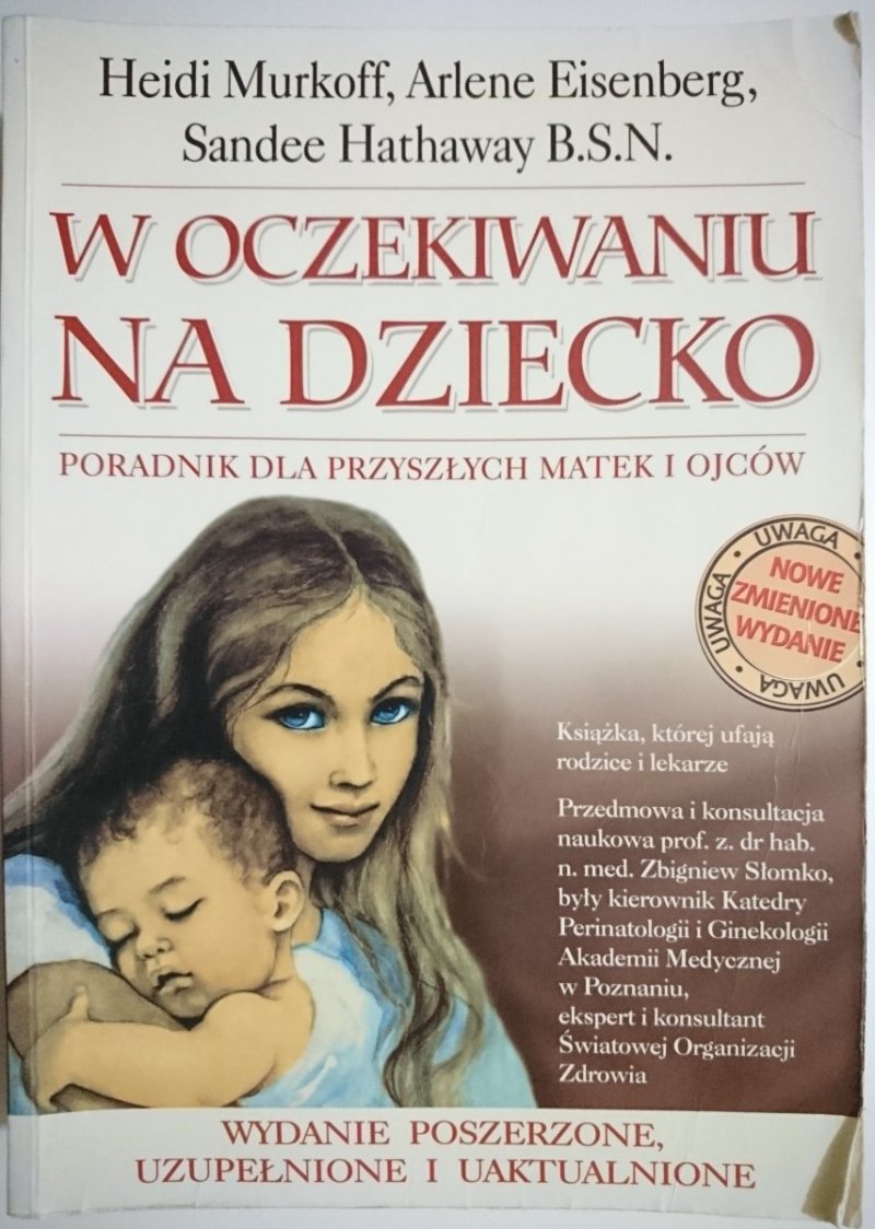 W OCZEKIWANIU NA DZIECKO. PORADNIK DLA PRZYSZŁYCH MATEK I OJCÓW