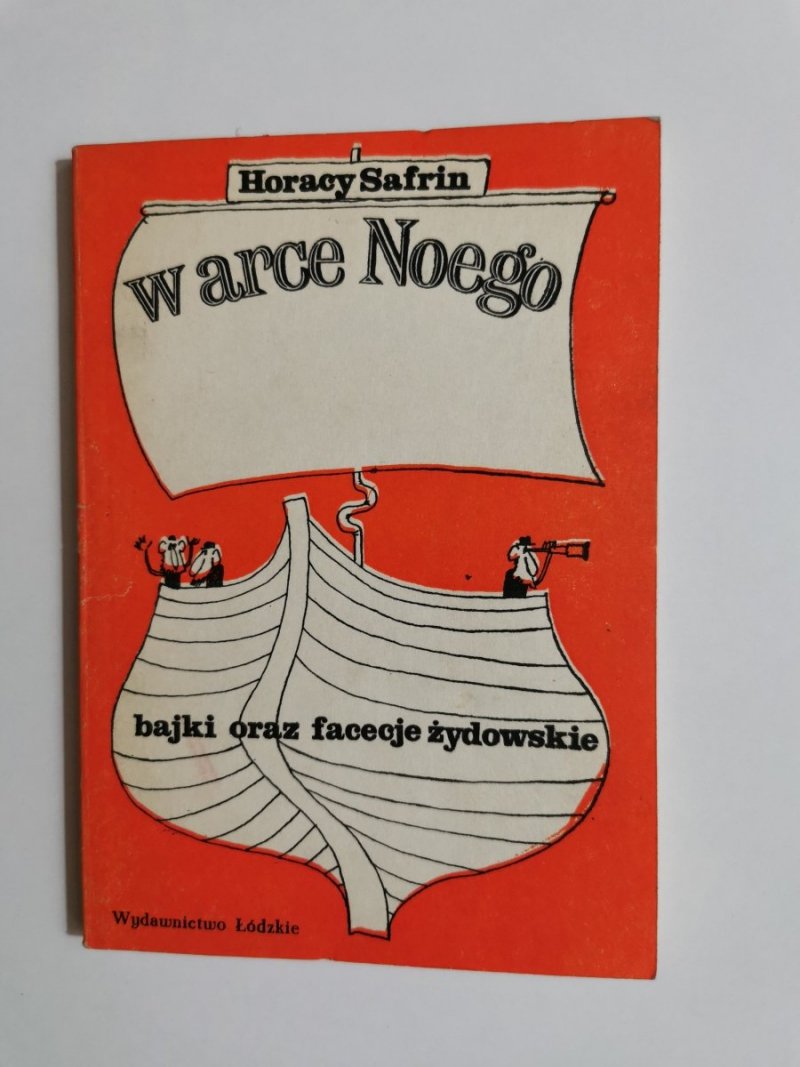 W ARCE NOEGO - Horacy Safrin 1979