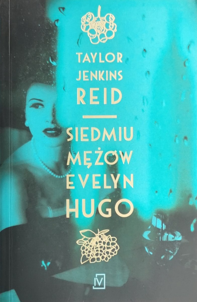 SIEDMIU MĘŻÓW EVELYN HUGO - Taylor Jenkins Reid